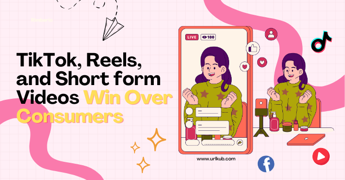 TikTok, Reels และ Short-form Video ครองใจผู้บริโภค!